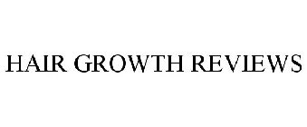 HAIR GROWTH REVIEWS