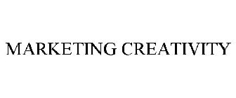 MARKETING CREATIVITY