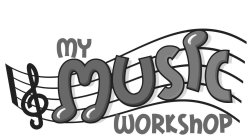 MY MUSIC WORKSHOP