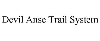 DEVIL ANSE TRAIL SYSTEM