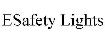 ESAFETY LIGHTS