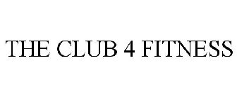 CLUB 4 FITNESS