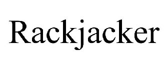 RACKJACKER