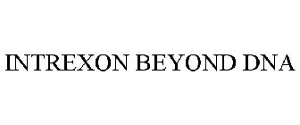 INTREXON BEYOND DNA