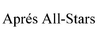 APRÉS ALL-STARS