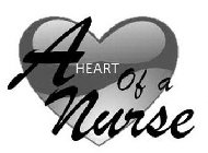 A HEART OF A NURSE