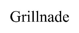 GRILLNADE