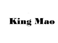KING MAO