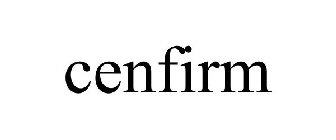 CENFIRM