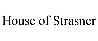 HOUSE OF STRASNER