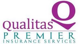 Q QUALITAS PREMIER INSURANCE SERVICES