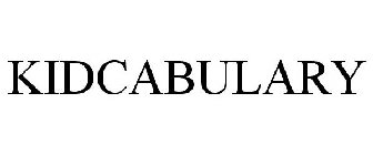 KIDCABULARY