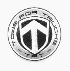 TOYS FOR TRUCKS - TFT -