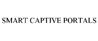 SMART CAPTIVE PORTALS