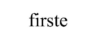 FIRSTE