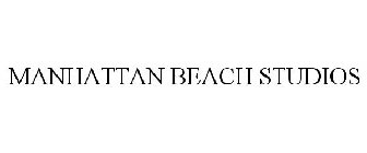 MANHATTAN BEACH STUDIOS