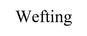 WEFTING