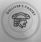 GULLIVER'S PANTRY