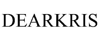 DEARKRIS
