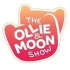 THE OLLIE & MOON SHOW