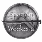 SPARTAN WEEKEND
