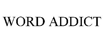 WORD ADDICT