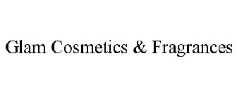GLAM COSMETICS & FRAGRANCES