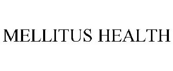 MELLITUS HEALTH