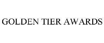 GOLDEN TIER AWARDS