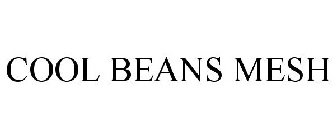 COOL BEANS MESH
