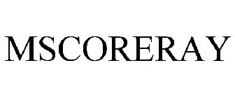 MSCORERAY