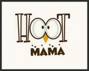 HOOT MAMA