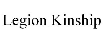 LEGION KINSHIP