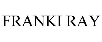 FRANKI RAY