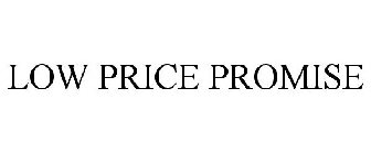 LOW PRICE PROMISE