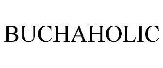 BUCHAHOLIC