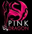 PINK DRAGON