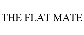 FLAT MATE