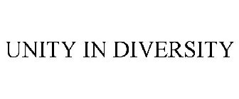 UNITY IN DIVERSITY