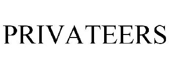 PRIVATEERS