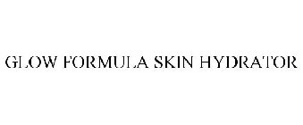 GLOW FORMULA SKIN HYDRATOR