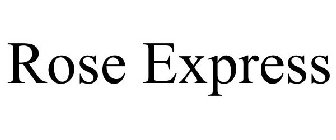 ROSE EXPRESS
