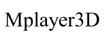 MPLAYER3D