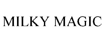 MILKY MAGIC