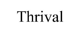 THRIVAL