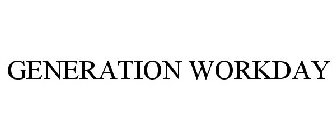 GENERATION WORKDAY