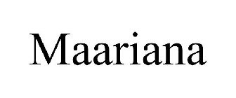 MAARIANA