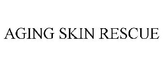 AGING SKIN RESCUE