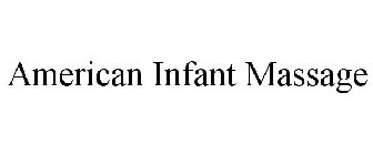 AMERICAN INFANT MASSAGE