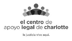 EL CENTRO DE APOYO LEGAL DE CHARLOTTE LA JUSTICIA VIVE AQUI.